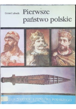 Pierwsze państwo polskie