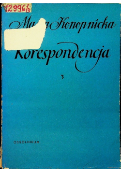 Konopnicka Korespondencja Tom 3