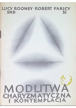 Modlitwa charyzmatyczna i kontemplacja