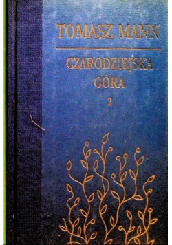 Czarodziejska góra Tom 2