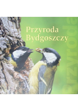 Przyroda Bydgoszczy