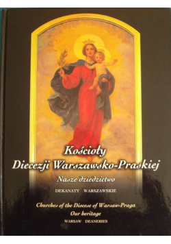 Kościoły Diecezji Warszawsko - Praskiej