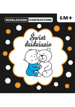 Rozkładanki kontrastowe Świat dzidziusia 6M+