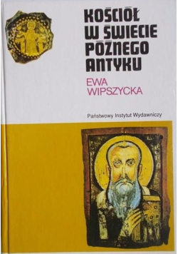 Kościół w świecie późnego antyku