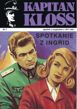 Kapitan Kloss. Nr 7 Spotkanie z ingrid