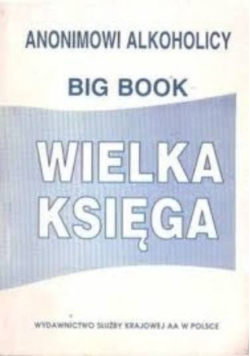 Anonimowi Alkoholicy Wielka księga