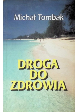 Droga do zdrowia
