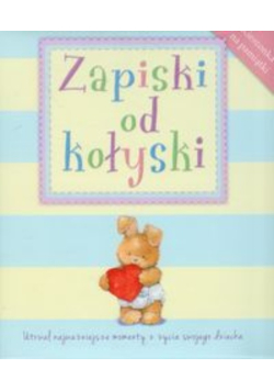 Zapiski od kołyski okładka niebieska