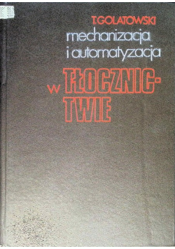 Mechanizacja i automatyzacja w tłocznictwie