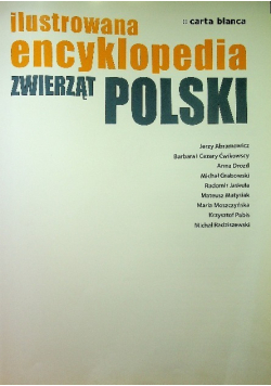 Ilustrowana encyklopedia zwierząt Polski