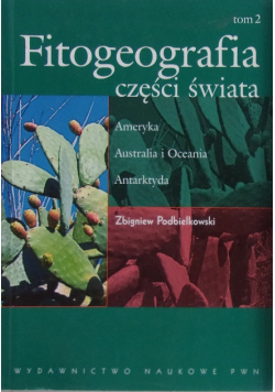 Fitogeografia części świata Tom 2
