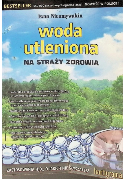 Woda utleniona na straży zdrowia
