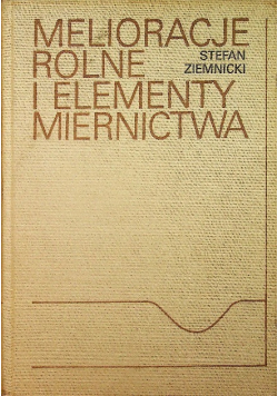 Melioracje rolne i elementy miernictwa