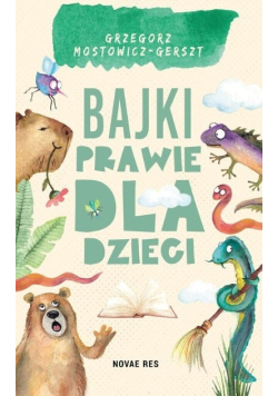 Bajki (prawie) dla dzieci
