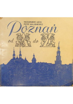 Poznań od A do Z