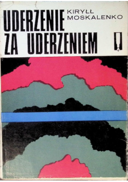 Uderzenie za uderzeniem