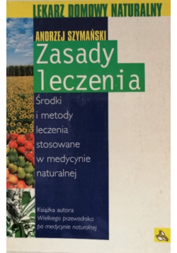 Lekarz domowy naturalny Zasady leczenia