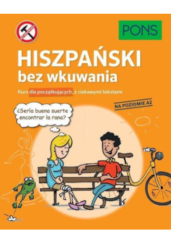 Hiszpański bez wkuwania A2 w.2 PONS
