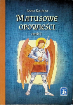 Matusowe Opowieści Część I