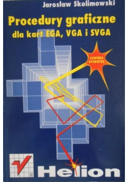 Procedury graficzne dla kart EGA VGA i SVGA