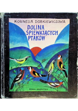 Dolina śpiewających ptaków