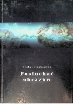 Posłuchać obrazów
