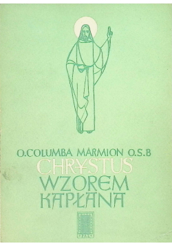 Chrystus wzorem kapłana