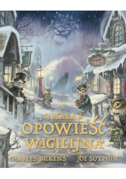 Mała opowieść wigilijna