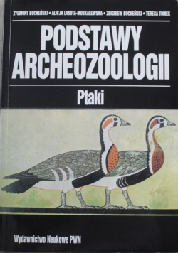 Podstawy archeozoologii Ptaki