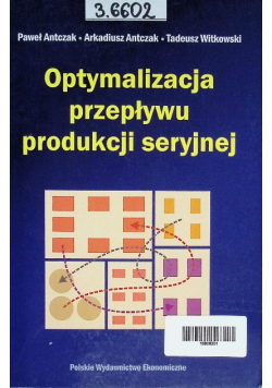 Optymalizacja przepływu produkcji seryjnej