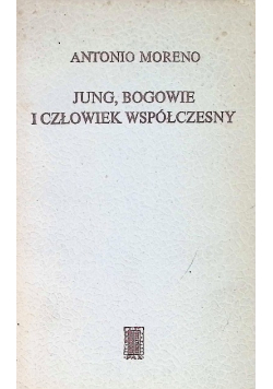 Jung bogowie i człowiek współczesny