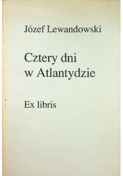 Cztery dni w Atlantydzie