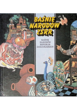 Baśnie Narodów ZSRR baśnie Narodów Republik Zakaukaskich