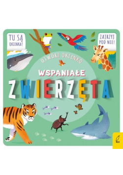 Wspaniałe zwierzęta. Otwórz okienko
