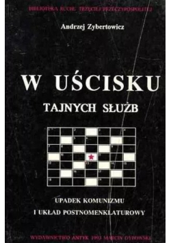 W uścisku tajnych służb