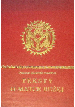 Ojcowie Kościoła Greccy i Syryjscy Teksty o Matce Bożej