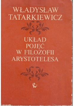 Układ pojęć w filozofii Arystotelesa