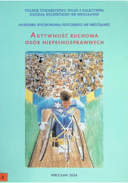 Aktywność Ruchowa Osób Niepełnosprawnych