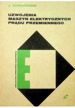 Uzwojenia maszyn elektrycznych prądu przemiennego