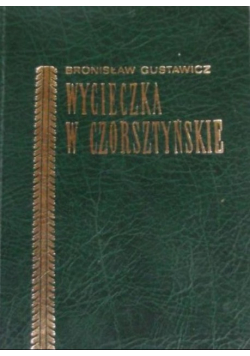 Wycieczka w Czorsztyńskie
