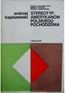 Stereotyp  Amerykanów polskiego pochodzenia