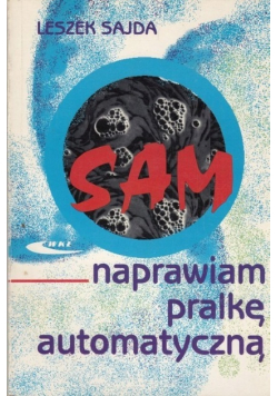 Sam naprawiam pralkę automatyczną