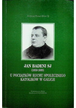 Jan Badeni SJ 1858 - 1899