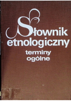 Słownik etnologiczny terminy ogólne
