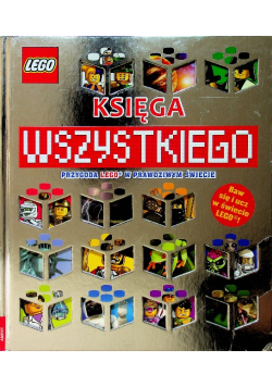 Księga wszystkiego Przygoda Lego w prawdziwym świecie