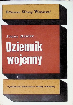 Dziennik wojenny Tom 1