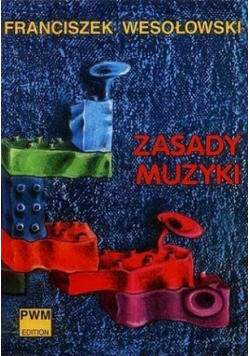 Wesołowski zasady muzyki