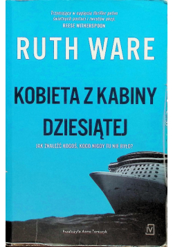 Kobieta z kabiny dziesiątej
