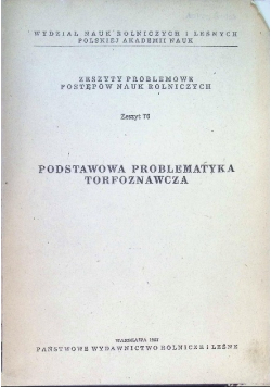 Podstawowa problematyka torfoznawcza