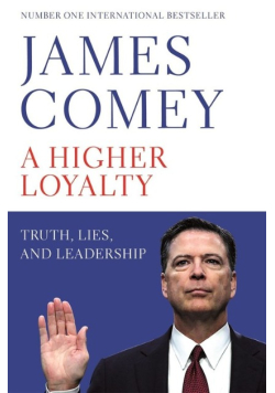 A Higher Loyalty